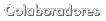 Colaboradores